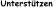 Untersttzen